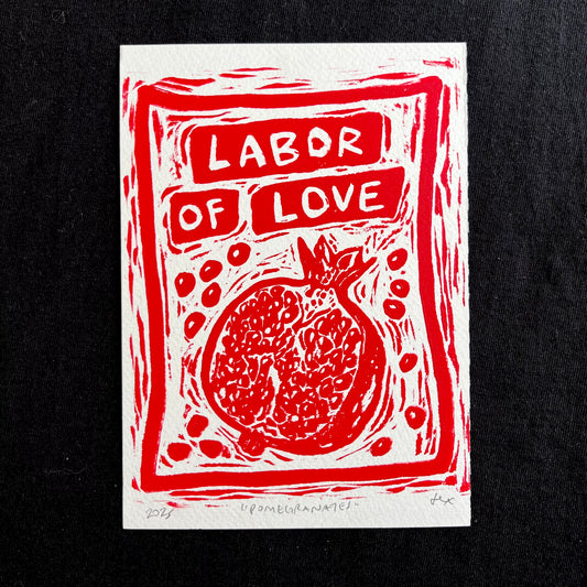 ‘Labor of Love’ Linocut Print