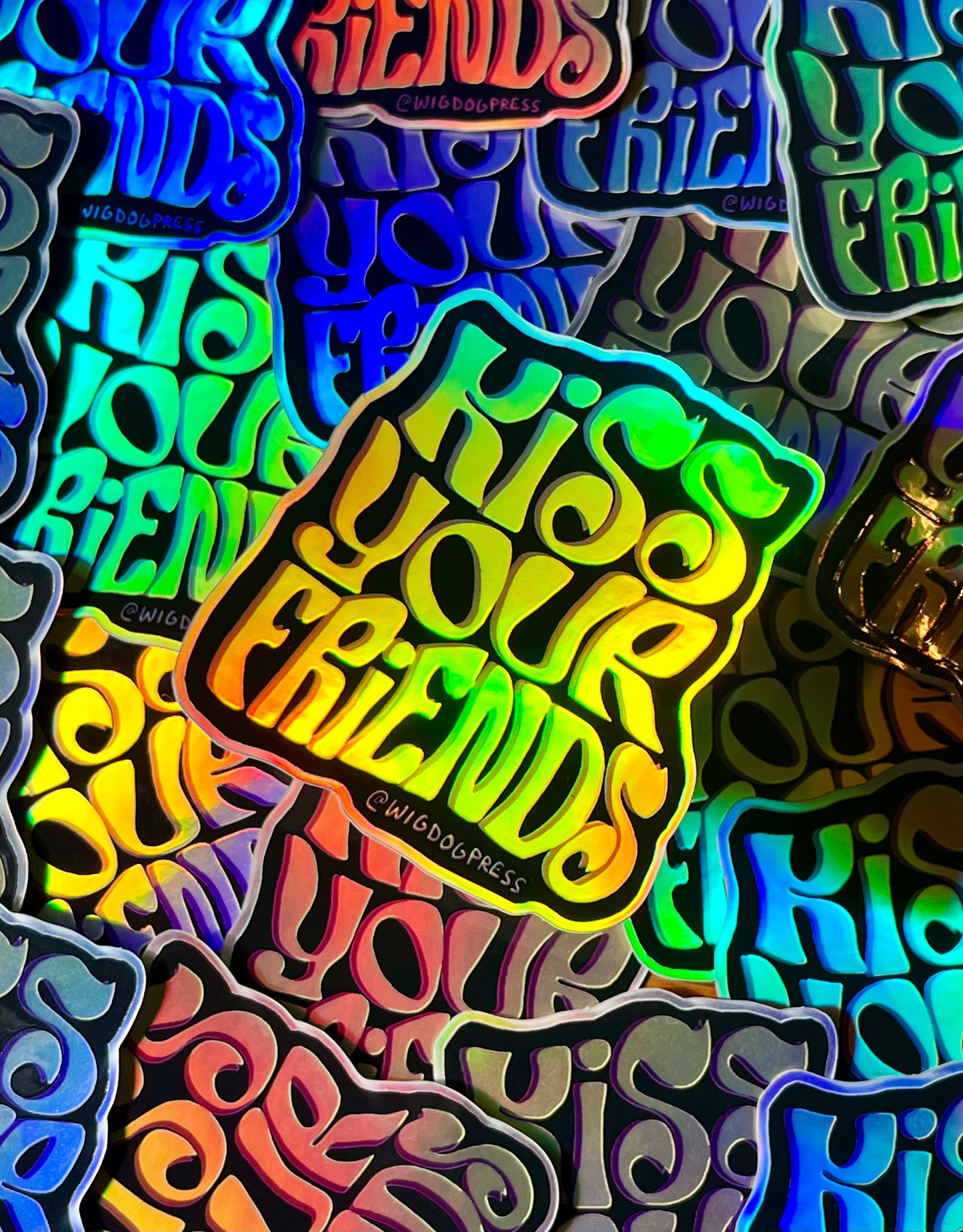‘Kiss Your Friends’ Holographic Sticker